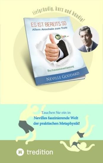 Es ist bereits so. Allem Anschein zum Trotz: Buchzusammenfasssung
