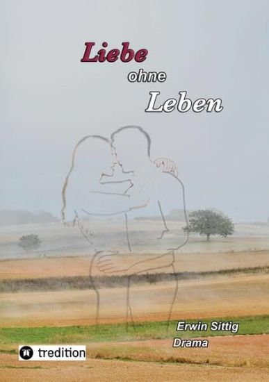 Liebe ohne Leben