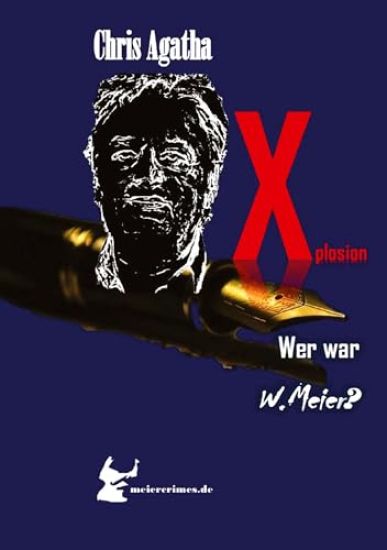Xplosion Die meiercrimes Trilogie! Zum Finale ein Kracher!