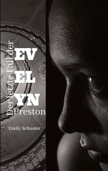 Der letzte Fall der Evelyn Preston