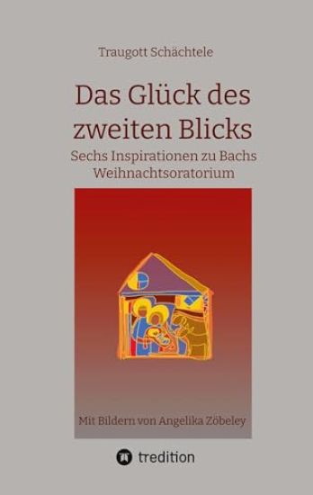 Das Glück des zweiten Blicks: Sechs Inspirationen zu Bachs Weihnachtsoratorium