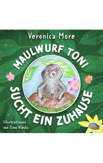 Maulwurf Toni sucht ein Zuhause