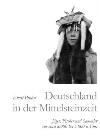 Deutschland in der Mittelsteinzeit