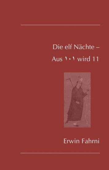 Die elf Nächte - Aus 101 wird 11