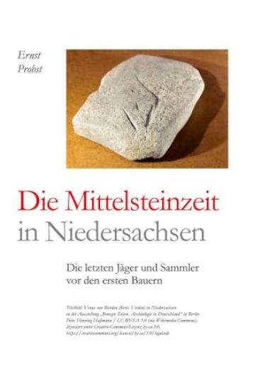 Die Mittelsteinzeit in Niedersachsen