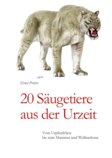 20 Säugetiere aus der Urzeit