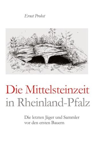 Die Mittelsteinzeit in Rheinland-Pfalz