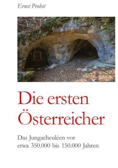 Die ersten Österreicher
