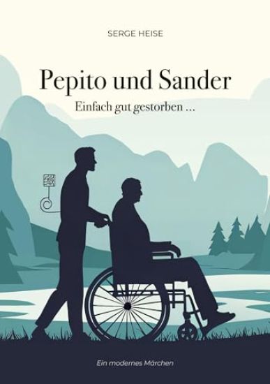 Pepito und Sander: Modernes Märchen