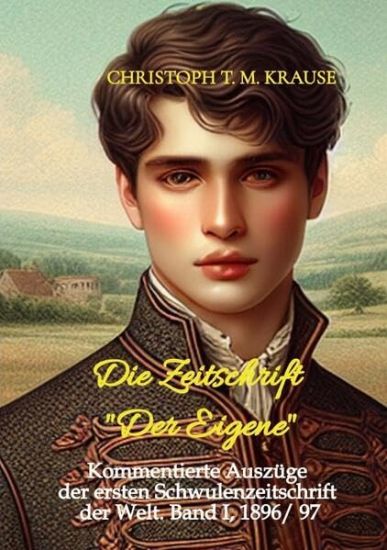 Die Zeitschrift "Der Eigene"