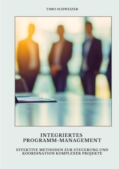 Integriertes Programm-Management
