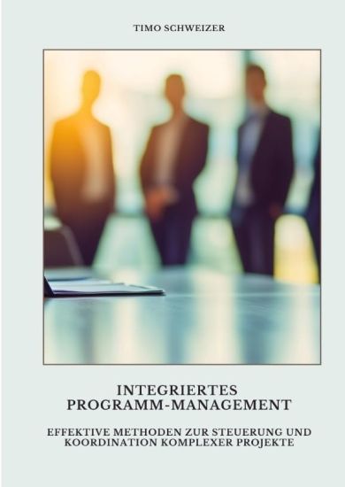 Integriertes Programm-Management