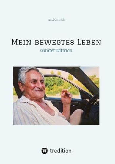 Mein bewegtes Leben
