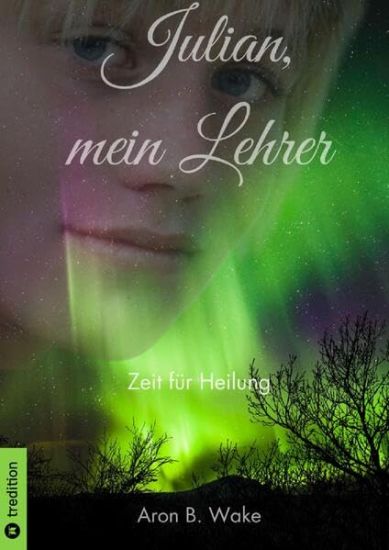 Julian, mein Lehrer