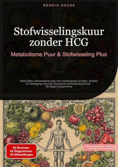 Stofwisselingskuur zonder HCG: Metabolisme Puur & Stofwisseling Plus: Natuurlijke stofwisseling hulp met metabolisme kruiden, shakes en beweging voor