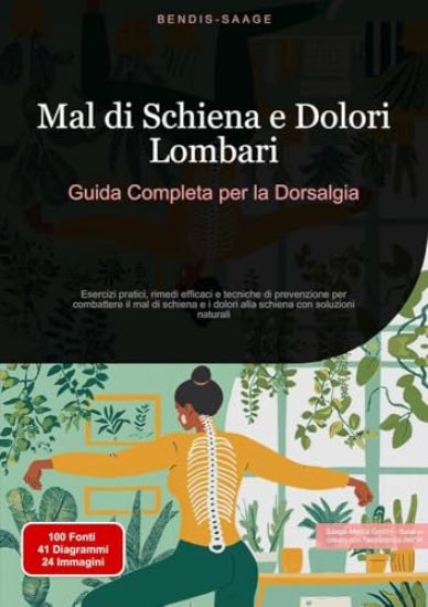 Mal di Schiena e Dolori Lombari