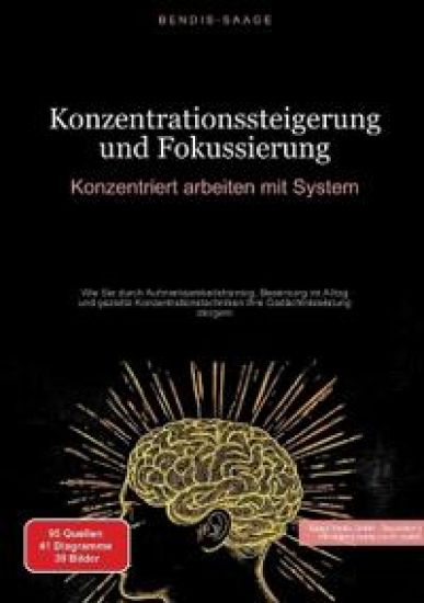 Konzentrationssteigerung und Fokussierung