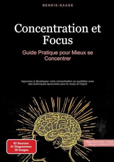 Concentration et Focus