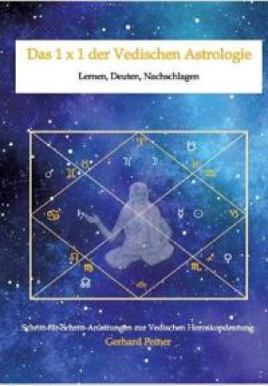 Das 1 x 1 der Vedischen Astrologie
