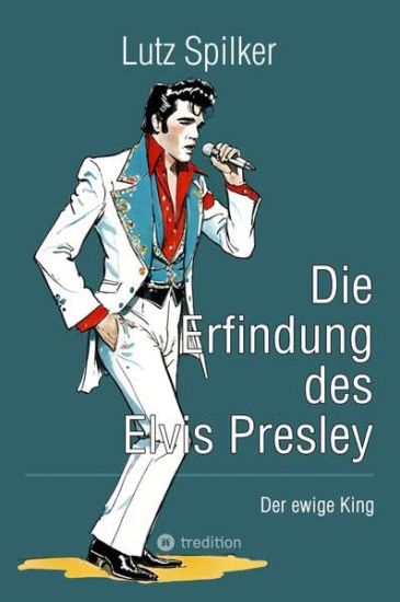 Die Erfindung des Elvis Presley