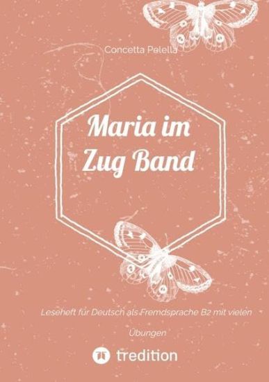 Maria im Zug Band 1