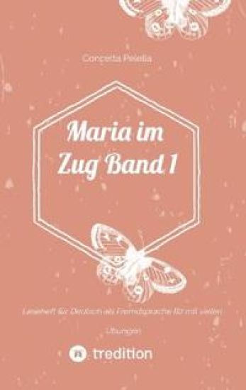Maria im Zug Band 1