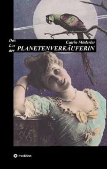 Das Los Der Planetenverkäuferin
