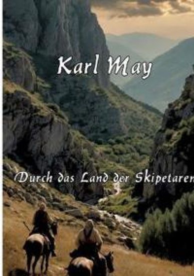 Durch das Land der Skipetaren