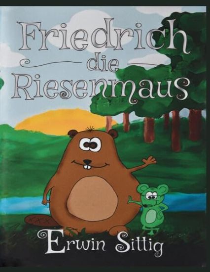 Friedrich die Riesenmaus