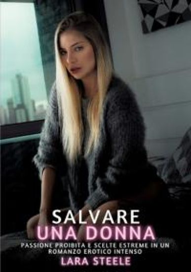 Salvare una Donna