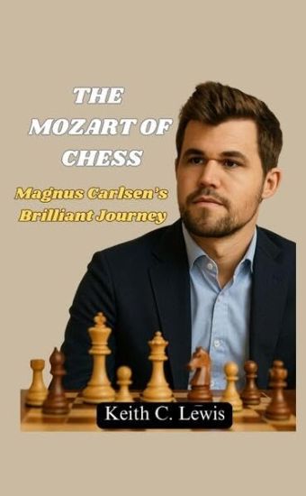 The Mozart of Chess