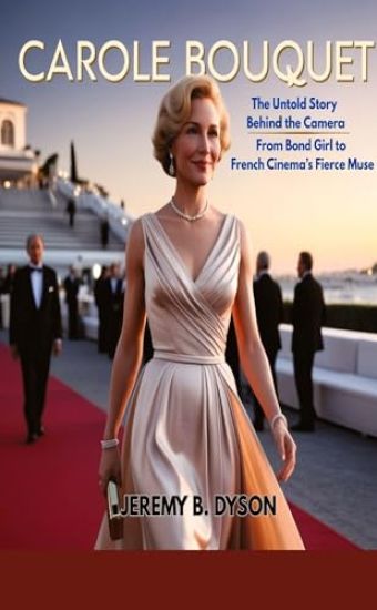 Carole Bouquet: The Untold Story Behind the Camera - From Bond Girl to French Cinema's Fierce Muse