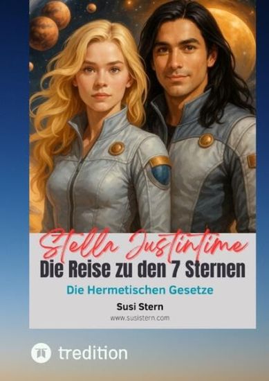 Stella Justintime - Die Reise zu den 7 Sternen