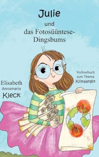 Julie und das Fotosüüntese-Dingsbums
