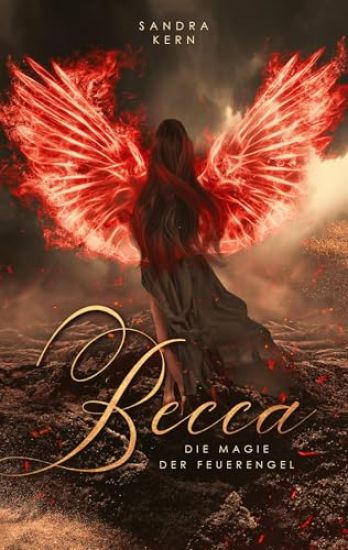 Becca - Die Magie der Feuerengel