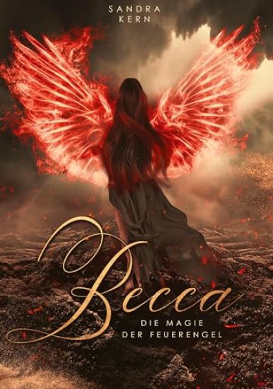 Becca - Die Magie der Feuerengel