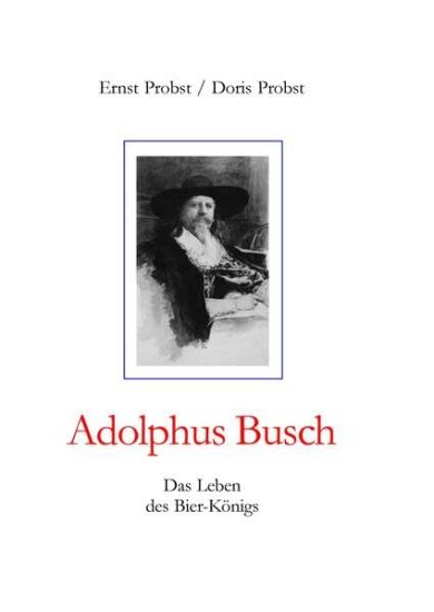 Adolphus Busch