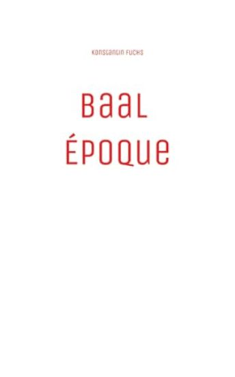 Baal Époque