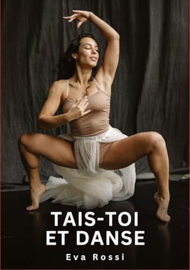 Tais-toi et Danse