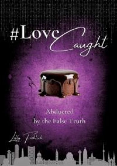 #LoveCaught - A Romantic Action Thriller Comedy - Where Love Becomes the Target Between Chocolate and Security Measures