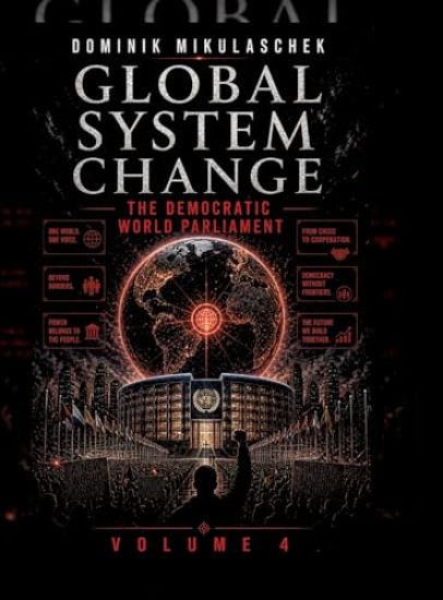 Global System Change: DEMOKRATISCHES WELTPARLAMENT
