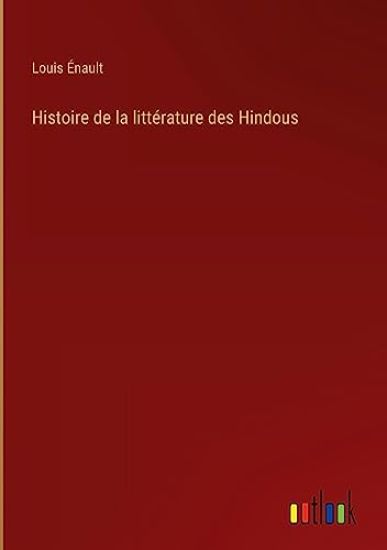 Histoire de la littérature des Hindous