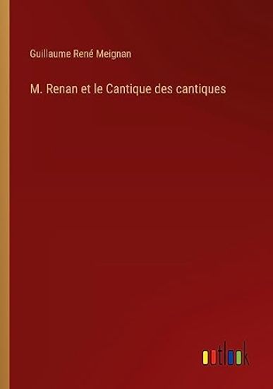 M. Renan et le Cantique des cantiques
