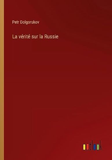 La vérité sur la Russie