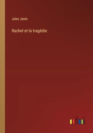 Rachel et la tragédie