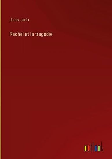 Rachel et la tragédie