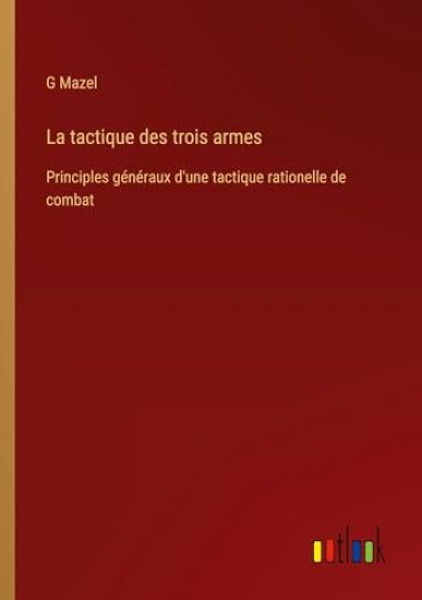 La tactique des trois armes