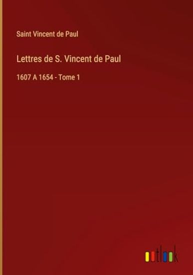 Lettres de S. Vincent de Paul