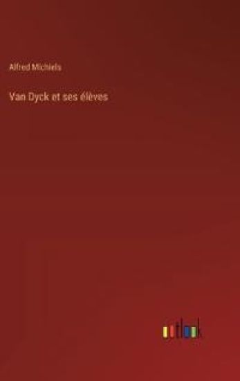 Van Dyck et ses élèves