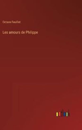 Les amours de Philippe
